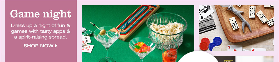Game night. Dress up a night of fun and games with tasty apps and a spirit raising spread.